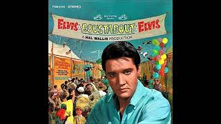 ELVIS PRESLEY Roustabout 2023 Remaster [upl. by Cassandre]