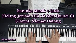 Karaoke KJ 123 Slamat Slamat Datang Kidung Jemaat Lagu Rohani instrumental [upl. by Aleyak]