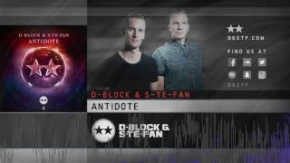 DBlock amp SteFan  Antidote [upl. by Ahsilif42]