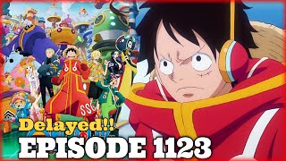 One Piece Episode 1123 Delayed [upl. by Kearney]