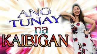 ANG TUNAY NA KAIBIGAN [upl. by Lusar]