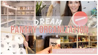 PANTRY ORGANIZATION IDEAS DREAM PANTRY ORGANIZATION  Extreme Pantry Organization [upl. by Nimzaj]