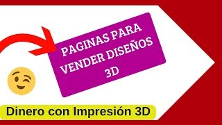 VENDE Tus diseños IMPRESION 3D [upl. by Topliffe612]