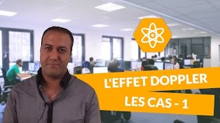 Leffet Doppler  les cas 12  PhysiqueChimie  Terminale S  digiSchool [upl. by Olrac]