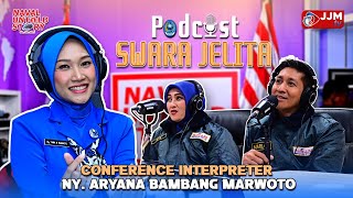 Podcast Swara Jelita  CONFERENCE  INTERPRETER [upl. by Miof Mela]