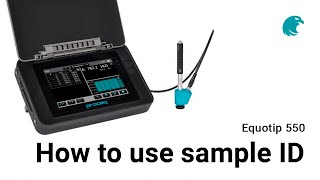 How to use sample ID I Equotip 550 [upl. by Anaimad]