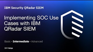 QRadar Implementing SOC Use Cases with IBM QRadar SIEM [upl. by Greta566]