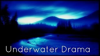 Underwater Drama  Water World Remix [upl. by Elizabeth]