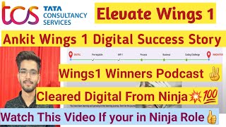 TCS Wings 1 Winners Podcast  How to crack Digital in tcs from ninja  Wings 1 lattest updates job [upl. by Llerrad]