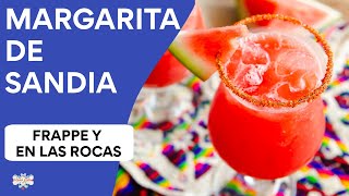 2 RECETAS DE MARGARITA DE SANDIA  En Las Rocas y Frappe [upl. by Ehlke20]