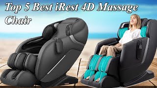 Top 5 Best iRest 4D Massage Chair Full Body Shiatsu Zero Gravity Recliner with Yoga Stretching [upl. by Pizor375]