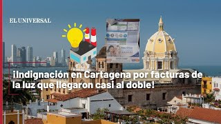 Video ¡Indignación en Cartagena por facturas de la luz que llegaron casi al doble [upl. by Publias]