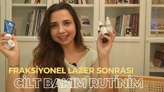 Fraksiyonel Lazer Sonrası Cildimin son hali Cilt bakım rutinim [upl. by Yenohtna]