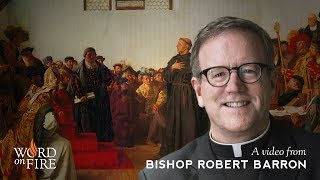 Bishop Barron on Martin Luther [upl. by Peacock91]