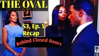 THE OVAL SEASON 3 EPISODE 5 RECAP [upl. by Alexei324]