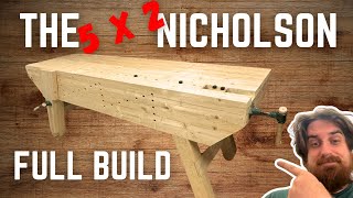 Affordable Workbench Build From 5x2 Lumber to a Nicholson Bench [upl. by Catto]