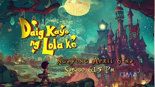 Daig Kayo Ng Lola Ko Makikilala n’yo na ang family ni Owen Teaser Ep 328 [upl. by Tiebold318]