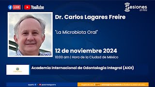 Sesión OnLine quotLa Microbiota Oralquot [upl. by Norak625]