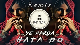 Ye Parda Hata Do  Desi Hip Hop Remix  Ek Phool Do Mali  Trap  Drill Mix [upl. by Hathaway]