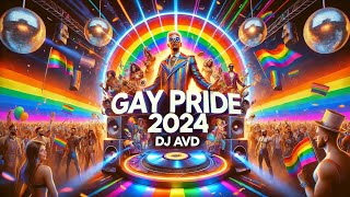 Pride 2024 🏳️‍🌈 Ultimate Pride Set ⚜️ LGBTQ Pride Month 2024 Gay Anthems Megamix pride2024 DJ AVD [upl. by Vokay]