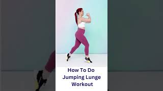 How To Do Jumping Lunge Workout  how to leg workout  Lunges  Squat [upl. by Salvucci]