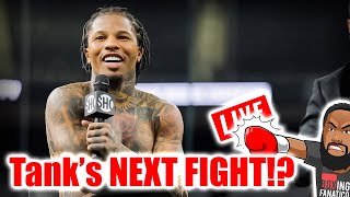 Boxing Fanatico Live Ep61 Gervonta Tank Davis NEXT FIGHT is going to be HUGE [upl. by Nylhtak985]