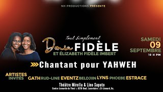 DONIA EN CONCERT LIVE CHANTANT POUR YAHWEH  09 SEPTEMBRE 2023 [upl. by Ais907]