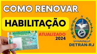 Como Renovar CNH Carteira Nacional Habilitaçao Pelo Detran Atualizado [upl. by Enad]