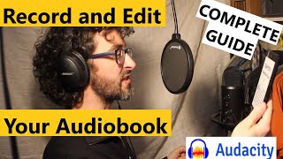 How to Record and Edit Your Own Audiobook [upl. by Yenruogis211]