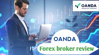 Oanda review  OANDA Forex Broker review  Best Forex Broker [upl. by Tnilk579]