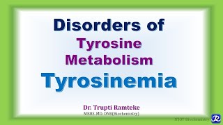 10 Tyrosinemia Disorders of Tyrosine metabolism  Amino acid metabolism  Biochemistry [upl. by Enneirb]