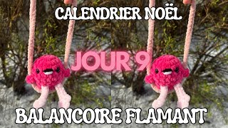 BALANÇOIRE AMIGURUMI CROCHET  Calendrier Noël  Jour 9 [upl. by Isabea166]