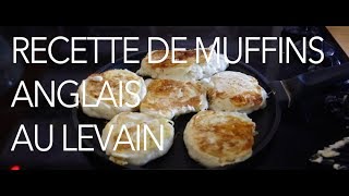 RECETTE MUFFINS ANGLAIS AU LEVAIN [upl. by Lavern677]