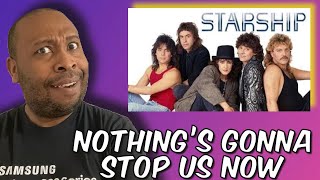 This sounds Amazing  Starship  Nothing’s Gonna Stop Us Now Reaction [upl. by Martelle428]