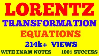 LORENTZ TRANSFORMATION EQUATIONS amp ITS DERIVATION  LORENTZ TRANSFORMATION  WITH EXAM NOTES [upl. by Aleta]