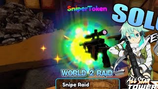 New Raid Snipe Raid Sniper TokenHecate GGO amp Shaolin Solo Gameplay  All Star Tower Defense [upl. by Chatwin]