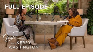 Oprah amp Kerry Washington  Full Episode  OWN Spotlight [upl. by Nuj]