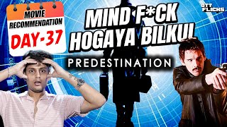 Predestination Film देख कर दिमाग़ घूम जाएगा आपका  day 37 [upl. by Aloke455]