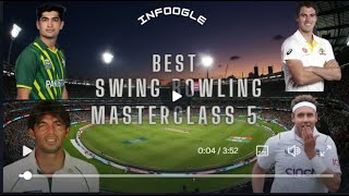 Best swing bowling masterclass part 5 [upl. by Hairehcaz]