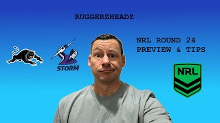 NRL Rugby League  Round 24 Preview and Tips  Panthers vs Storm [upl. by Daveen725]