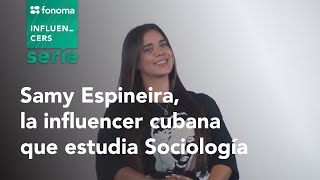 Fonoma  Samantha Espineira influencer cubana [upl. by Chastity458]