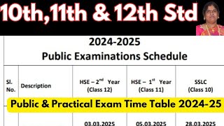 10th11th amp 12th Std Public Exam Time table 2025  official announcement  202425 [upl. by Landrum]