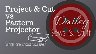 Project amp Cut vs Pattern Projector Which one should you use [upl. by Gavriella]