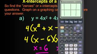 How to Find the xIntercept by Factoring and Using the Graphing Calculator [upl. by Aifas467]