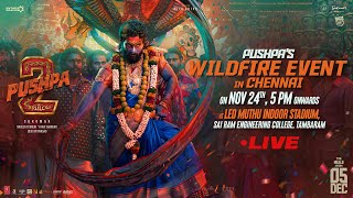 Pushpas WILDFIRE EVENT in Chennai LIVE  Pushpa 2 The Rule  Allu Arjun  Rashmika  Sukumar  DSP [upl. by Daune262]