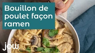 Recette au ramen  quotLe Bouillon de poulet façon Ramenquot [upl. by Enyledam]