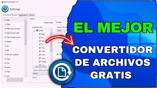 🔝 El Mejor Convertidor de Archivos GRATIS para Windows File Converter 💻 [upl. by Irving]