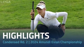 Condensed Rd 2 Highlights  2024 Amundi Evian Championship [upl. by Cerellia]