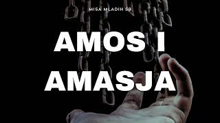 Misa Mladih SB  quotAmos i Amasjaquot [upl. by Beare]