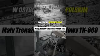 Mały Trenażer Samochodowy TK660 🫡 🇵🇱 historiamotoryzacji oldtimery wojskopolskie [upl. by Ecienahs]